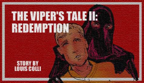  The Viper and the Weaver: A Tale Exploring Themes of Deceit and Redemption?